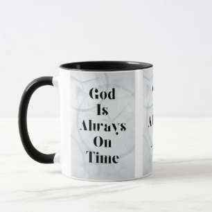 God Is Always On Time Two-Tone Mug
