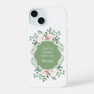God is Always With Me Green Floral iPhone 15 Case