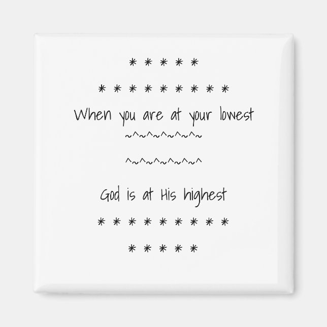 God is at His highest Magnet (Front)