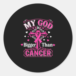 God is bigger than breast cancer christian pink classic round sticker