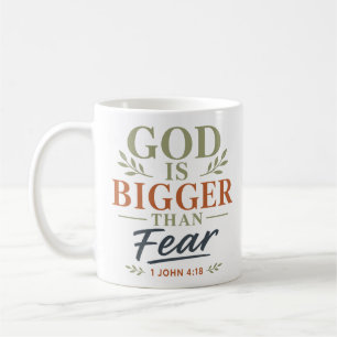 God Is Bigger Than Fear Daily Trust Devotional Coffee Mug