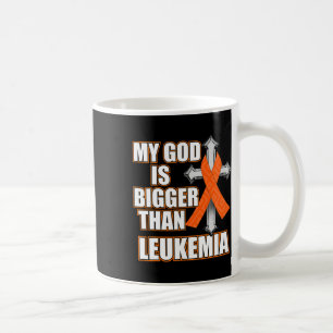 God Is Bigger Than Leukaemia Orange Ribbon Gift Coffee Mug