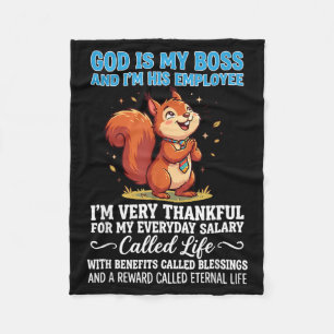God Is Boss And Employee Thankful For Fleece Blanket