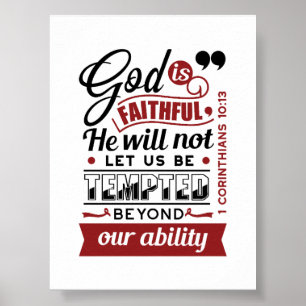 God Is Faithful – 1 Corinthians 10:13 Bible Verse Poster