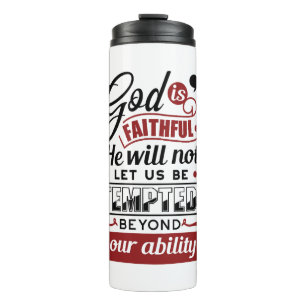 God Is Faithful – 1 Corinthians 10:13 Bible Verse Thermal Tumbler