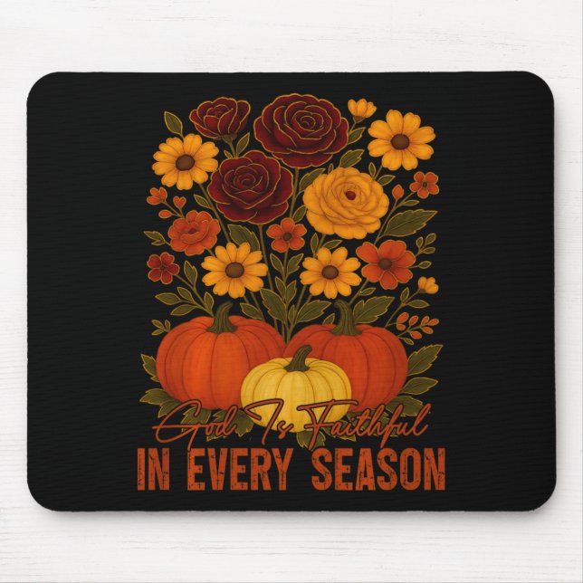God Is Faithful In Every Season Christian Fall Boh Mouse Pad (Front)