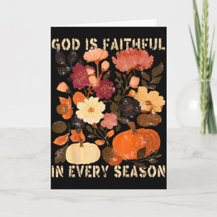 God Is Faithful In Every Season Floral Fall Christ Card