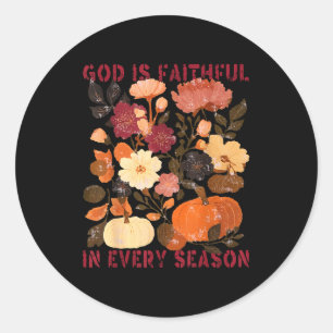 God Is Faithful In Every Season Floral Fall Christ Classic Round Sticker