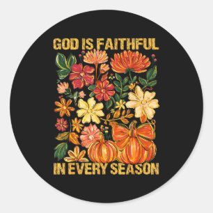 God Is Faithful In Every Season Floral Fall Christ Classic Round Sticker