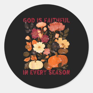 God Is Faithful In Every Season Floral Fall Christ Classic Round Sticker