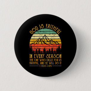 God Is Faithful In Every Season Men Women Kids Chr 6 Cm Round Badge