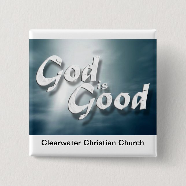 God Is Good 15 Cm Square Badge (Front)