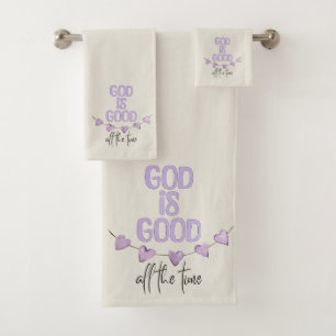 God Is Good All the Time Bath Towel Set