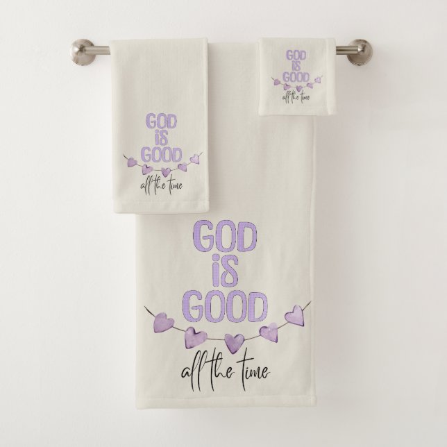 God Is Good All the Time Bath Towel Set (Insitu)