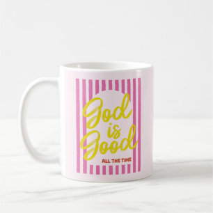 God Is Good All The Time Christian Faith Coffee Mu Mug