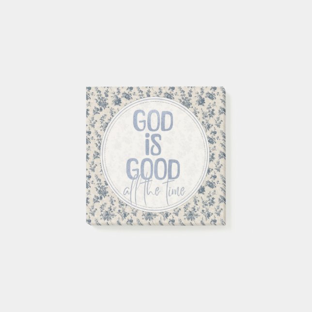 God Is Good All the Time Christian Quote Post-it Notes (Front)