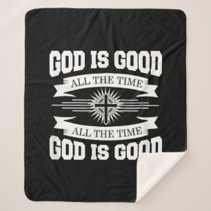 God is good all the time - Christian Sherpa Blanket