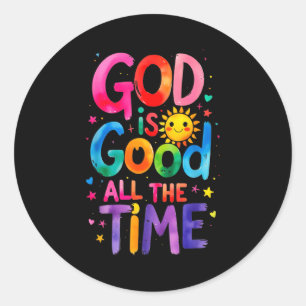 God Is Good All The Time Jesus Christ Christian Gi Classic Round Sticker