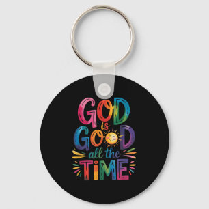 God Is Good All The Time Jesus Christ Christian Gi Key Ring