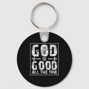 God Is Good All The Time Key Ring