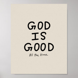 God is good all the time poster