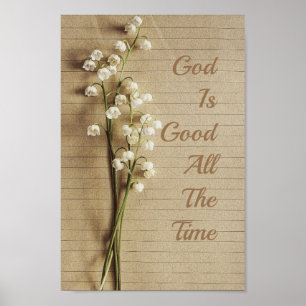 "God Is Good All The Time" Prophetic Poster