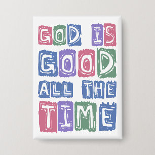 God is good All the time Retro faith