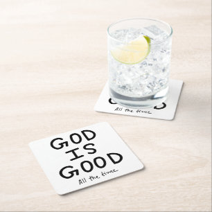 God is good all the time square paper coaster