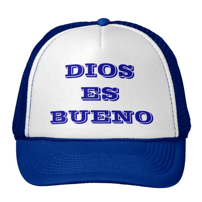 god-is-good-in-spanish-cap-zazzle