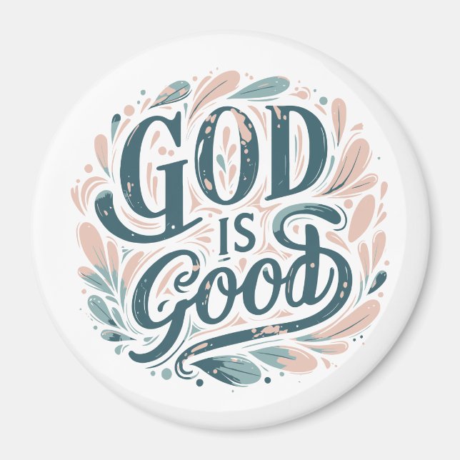 God is good magnet (Front)