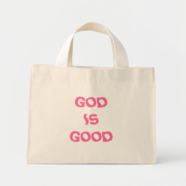 GOD IS GOOD MINI TOTE BAG (Front)