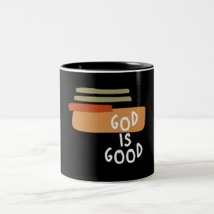 God is Good - Simple and Powerful Christian Quote Two-Tone Coffee Mug