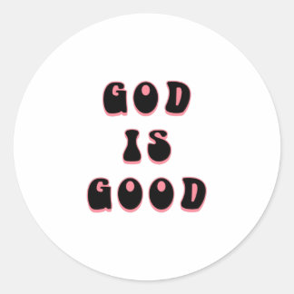 God Is Good - Vintage Classic Round Sticker