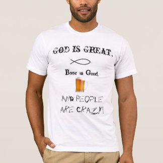 God is Great T-Shirt