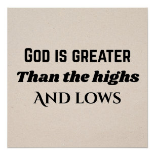 God is greater Christian typography  Poster