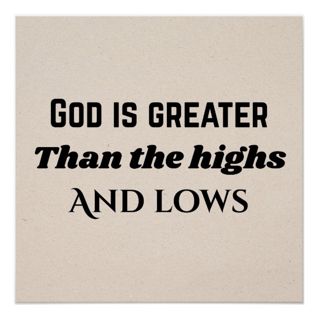 God is greater Christian typography  Poster (Front)