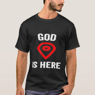 God Is Here Church Travel Camping Summer Camp Fait T-Shirt