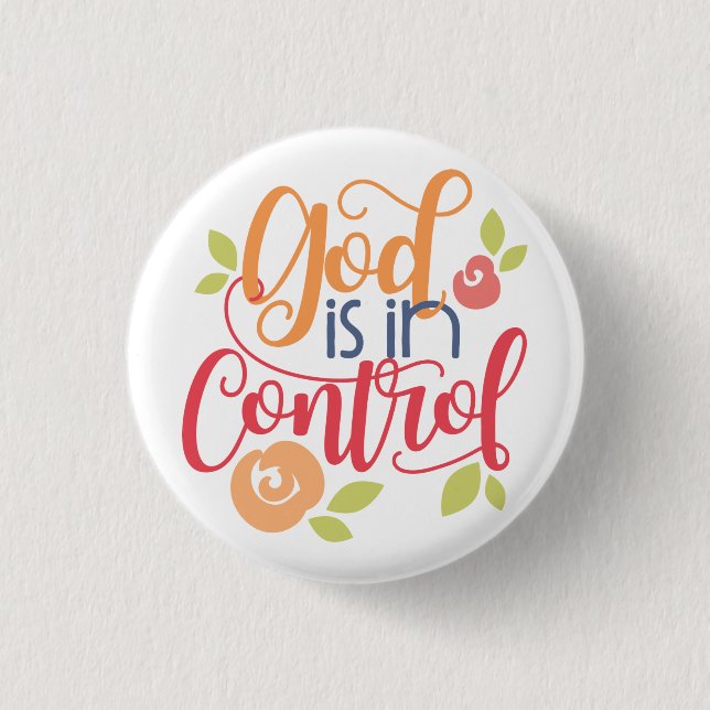 God is in Control Christian Christianity Faith 3 Cm Round Badge (Front)
