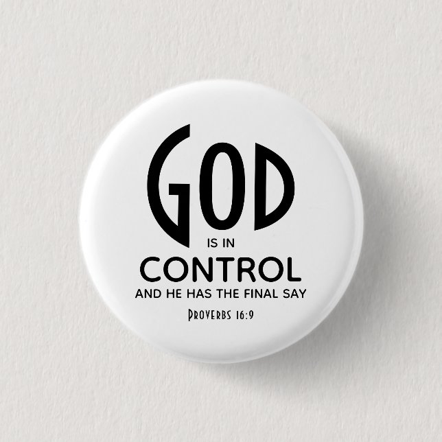 GOD IS IN CONTROL Inspirational Christian 3 Cm Round Badge (Front)