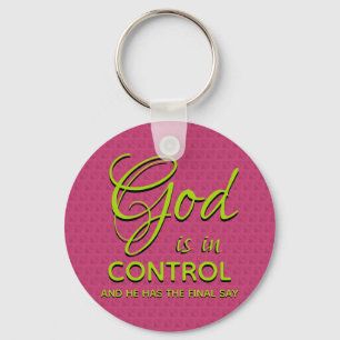 GOD IS IN CONTROL Inspirational Christian Key Ring