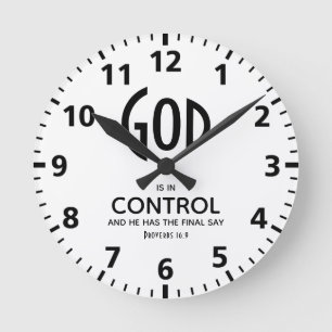 GOD IS IN CONTROL Inspirational Christian Round Clock