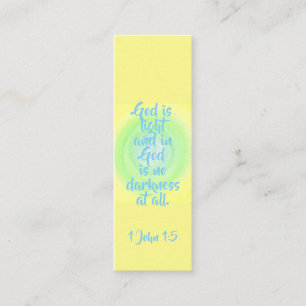 God is light and in God is no darkness at all Mini Business Card
