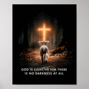God Is Light In Him There Is No Darkness At All Ch Poster