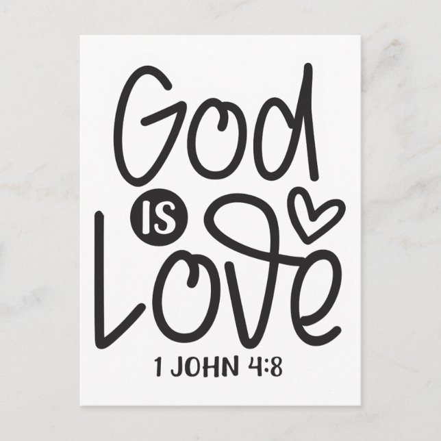 God is love. 1 John 4:8 Bible Scripture Postcard (Front)