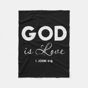 God Is Love 1 John 4_8 Bible Verse Christian Scrip Fleece Blanket