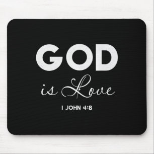 God Is Love 1 John 4_8 Bible Verse Christian Scrip Mouse Pad