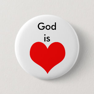 God is Love 6 Cm Round Badge