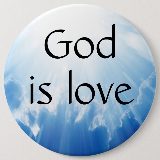 God is love  6 cm round badge (Front)