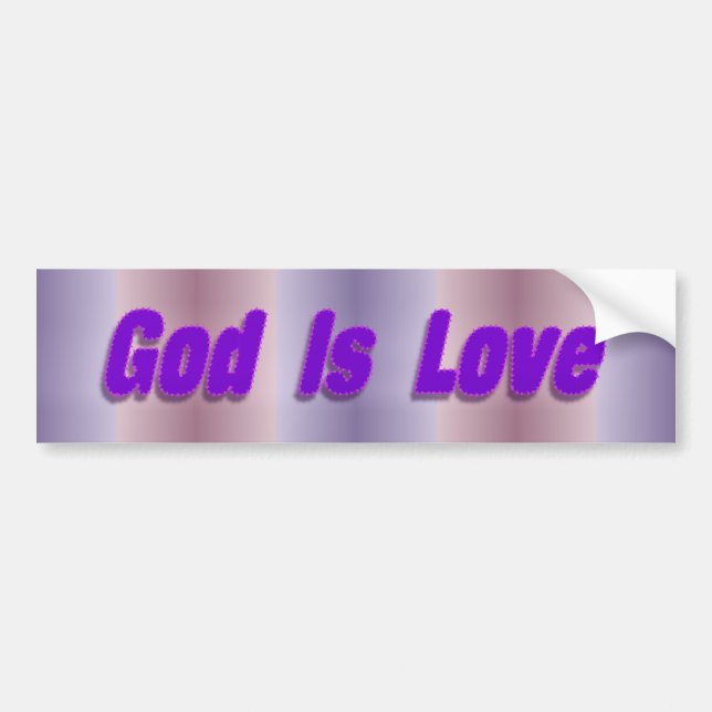 god is love bumper sticker (Front)