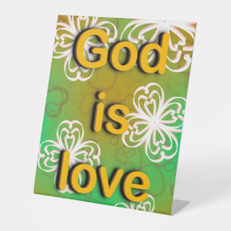god is love  pedestal sign